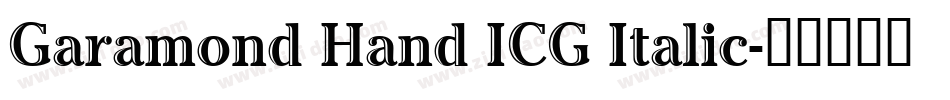 Garamond Hand ICG Italic字体转换